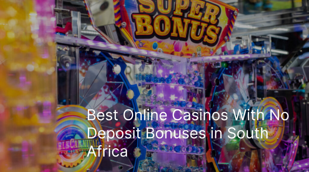 best online casinos with no deposit bonuses