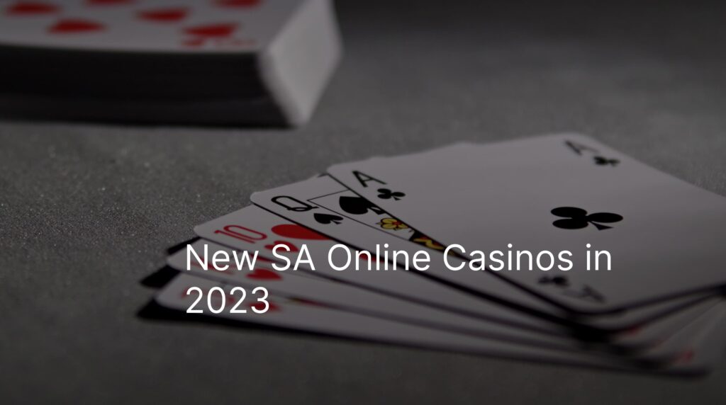 new sa online casinos